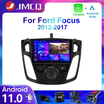 JMCQ 2Din 4G Android 11, автомобильный радиоприемник, мультимедийный видеоплеер для Ford Focus 3 Mk 3 2012-2017, навигация, GPS, головное устройство, Carplay